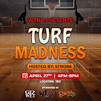 WTBA PRESENTS: TURF MADNESS primary image