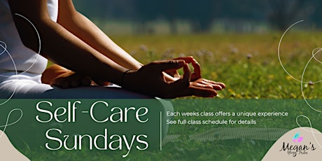 Self-Care Sundays at Colonial Gardens