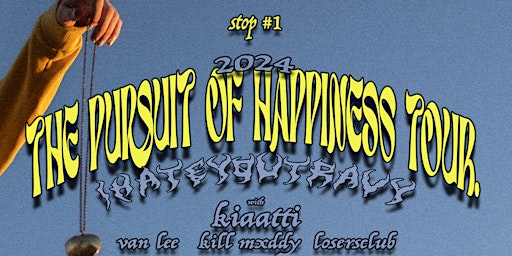 Hauptbild für Pursuit of Happiness Tour - Portland - 2024