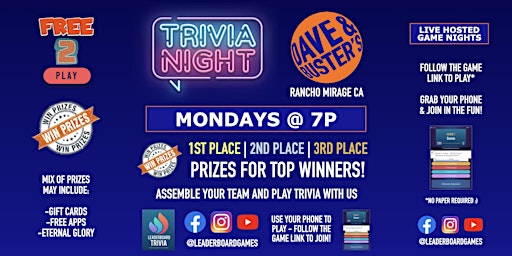 Immagine principale di Trivia Night | Dave & Buster's Rancho Mirage CA - MON 7p @LeaderboardGames 
