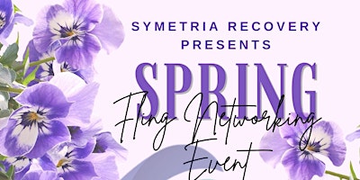 Imagen principal de Symetria Recovery Presents: Spring Fling 2024