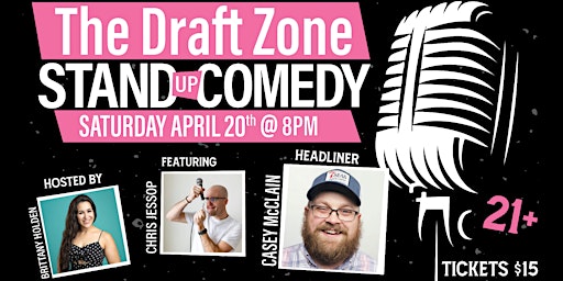 Imagem principal do evento Stateline Comedy Presents Casey McClain @ The Draft Zone!