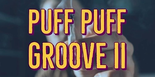 Imagen principal de PUFF PUFF GROOVE II