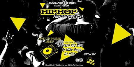 Hip Hop / Open Mic / Party Event ( Im Mood Club Hannover)