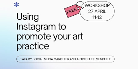 Using Instagram to Promote Your Art Practice