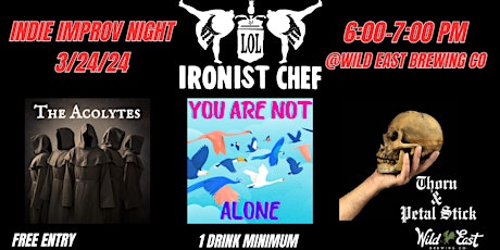 Ironist Chef: Indie Improv Night