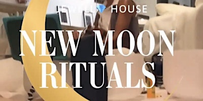 Hauptbild für NEW MOON RITUALS VOL.17 IN-PERSON