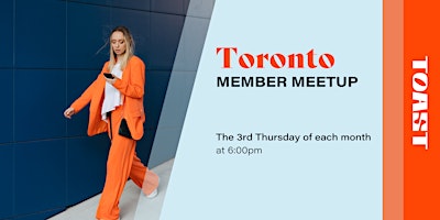 Toronto Member Meetup primary image