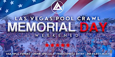 Imagen principal de Memorial Day Weekend Las Vegas Pool Crawl