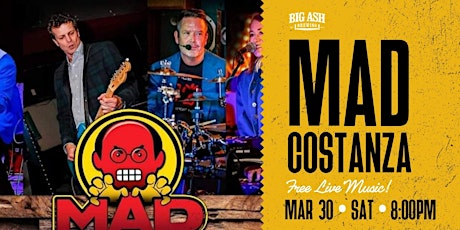 Hauptbild für Mad Costanza LIVE at Big Ash Brewing! FREE SHOW!