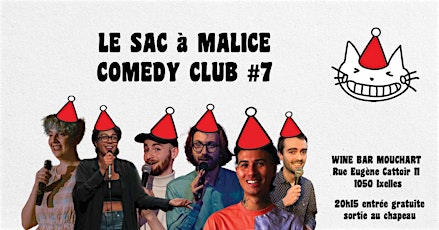 Stand - up : SAC A MALICE COMEDY CLUB #7