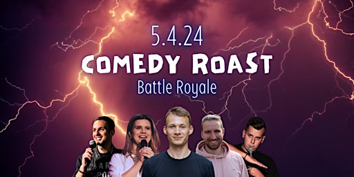 Imagem principal do evento Comedy Roast Battle Royale #28 | Wien | Kettenbrückengasse 7