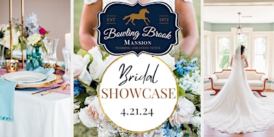 Imagem principal de Bowling Brook Mansion 2024 Bridal Showcase