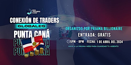 Conexión de Traders Globales Punta Cana