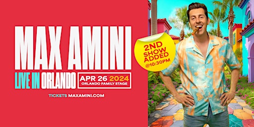 Primaire afbeelding van Max Amini Live in Orlando! *2nd Show Added!