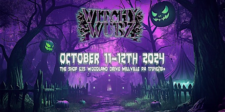 Witchy Wubz Music & Arts Festival 2024