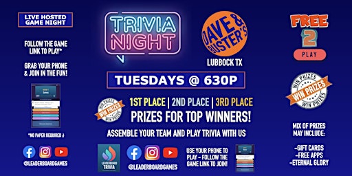 Primaire afbeelding van Trivia Night | Dave & Buster's - Lubbock TX - TUE 630p - @LeaderboardGames