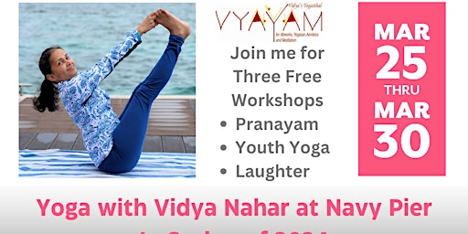 Yoga with Vidya Nahar at Navy Pier in Spring of 2024 primary image