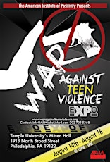 WAR AGAINST TEEN VIOLENCE EXPO primary image