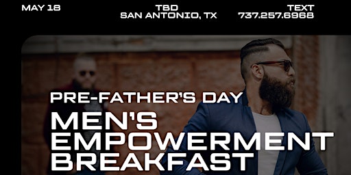Hauptbild für San Antonio Men's Empowerment Breakfast  for Millennials