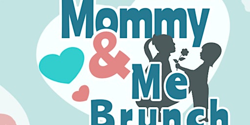 Imagem principal do evento Mommy & Me Brunch