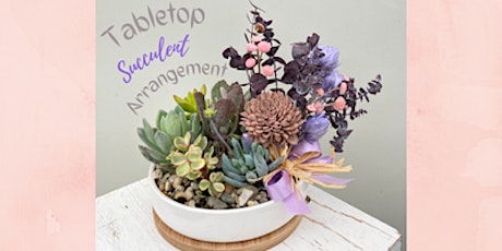 Tabletop Succulent Arrangement with Wood Flowers