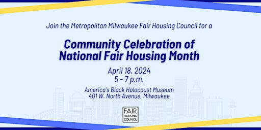 Imagem principal de A Community Celebration of National Fair Housing Month