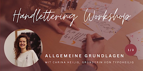 Handlettering Workshop – Allgemeine Grundlagen 1/3