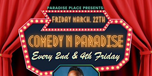 Imagen principal de Paradise Place Presents: Comedy in Paradise