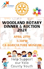 Woodland Rotary Annual Dinner & Auction 2024
