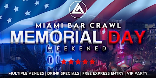 Primaire afbeelding van Memorial Day Weekend Miami Bar Crawl