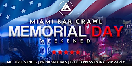 Memorial Day Weekend Miami Bar Crawl
