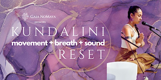 Imagem principal do evento Kundalini Movement + Breath + Sound Reset