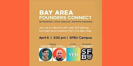 200+ Bay Area Founders x YEH: Networking + Pitching + Speakers