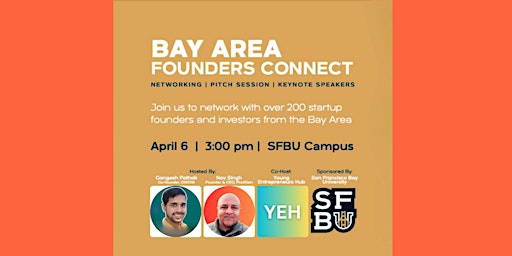Hauptbild für 200+ Bay Area Founders Connect x YEH: Networking + Pitching + Speakers