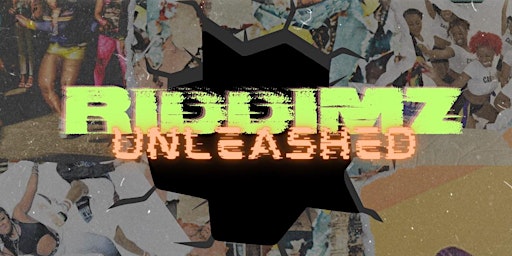 Hauptbild für Riddimz Unleashed