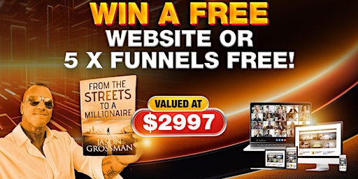 Primaire afbeelding van Win a Professional Full Website or 5 x Funnels Valued at $2997!