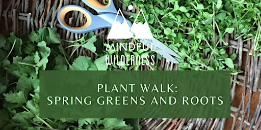 Hauptbild für Plant Walk Spring Greens and Roots