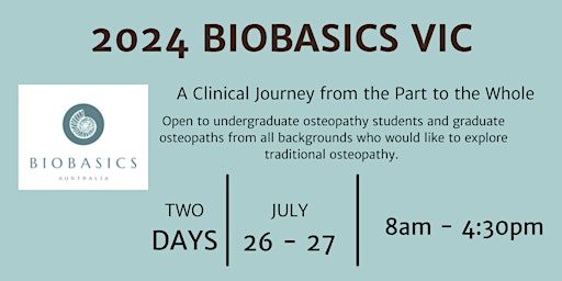 Primaire afbeelding van BioBasics Australia VIC Course July 26 & 27 - 15 Hours CPD