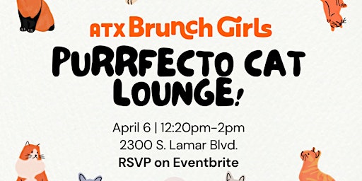 Purrfecto Cat Lounge & ATX Brunch Girls primary image