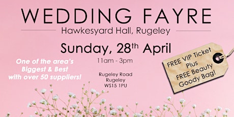 Wedding Fayre at Hawkesyard Hall, Rugeley -  Sunday, 28th April 2024