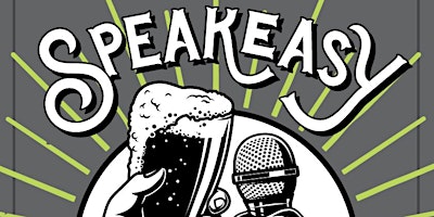 Image principale de Speakeasy Open-Mic Series