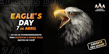 Imagem principal do evento Eagle's Day 7/04