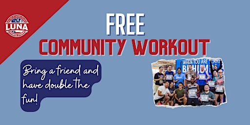 Imagem principal do evento FREE Community Workout at Luna Fitness Studio