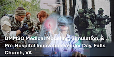 Imagem principal de DMMSO Medical Modeling, Simulation, & Pre-Hospital Innovation Expo @ Falls