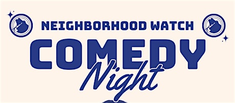 Neighborhood Watch Comedy Night (Laguna Beer Company, Laguna Beach)