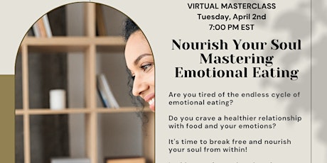 Nourish Your Soul: Mastering Emotional Eating