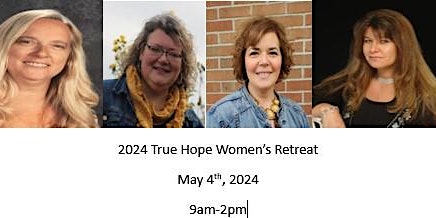 Immagine principale di 2024 Women's Retreat Sponsored by True Hope Community Fellowship 