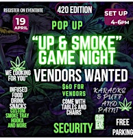 Imagem principal do evento “Up & Smoke Game Night”!!