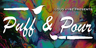 Glow in the Dark Puff & Pour w/ Loud Vybz  primärbild